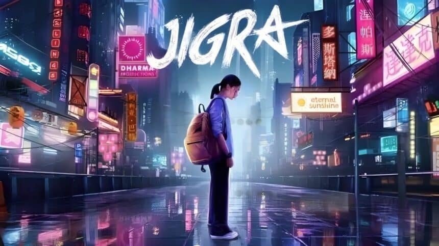 Jigra Release Date, Trailer